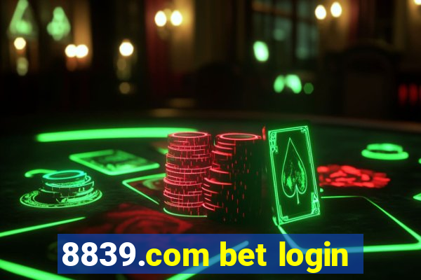 8839.com bet login